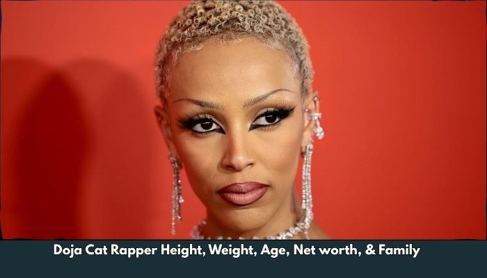 Doja Cat Rapper Height, Weight, Age, Net worth, & Family   
