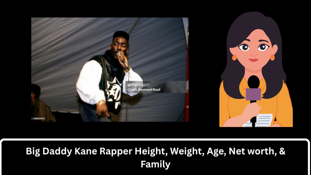 Big Daddy Kane Rapper Height, Weight, Age, Net worth, & Family 