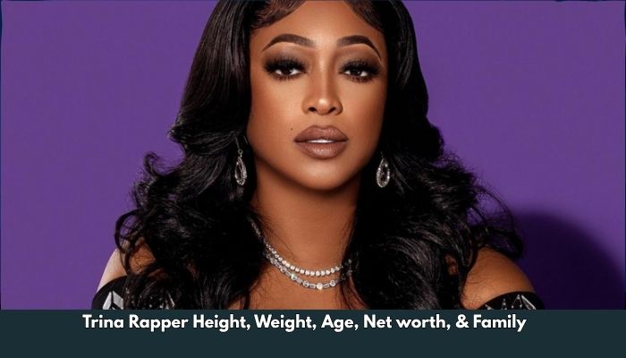Trina Rapper Height, Weight, Age, Net worth, & Family   